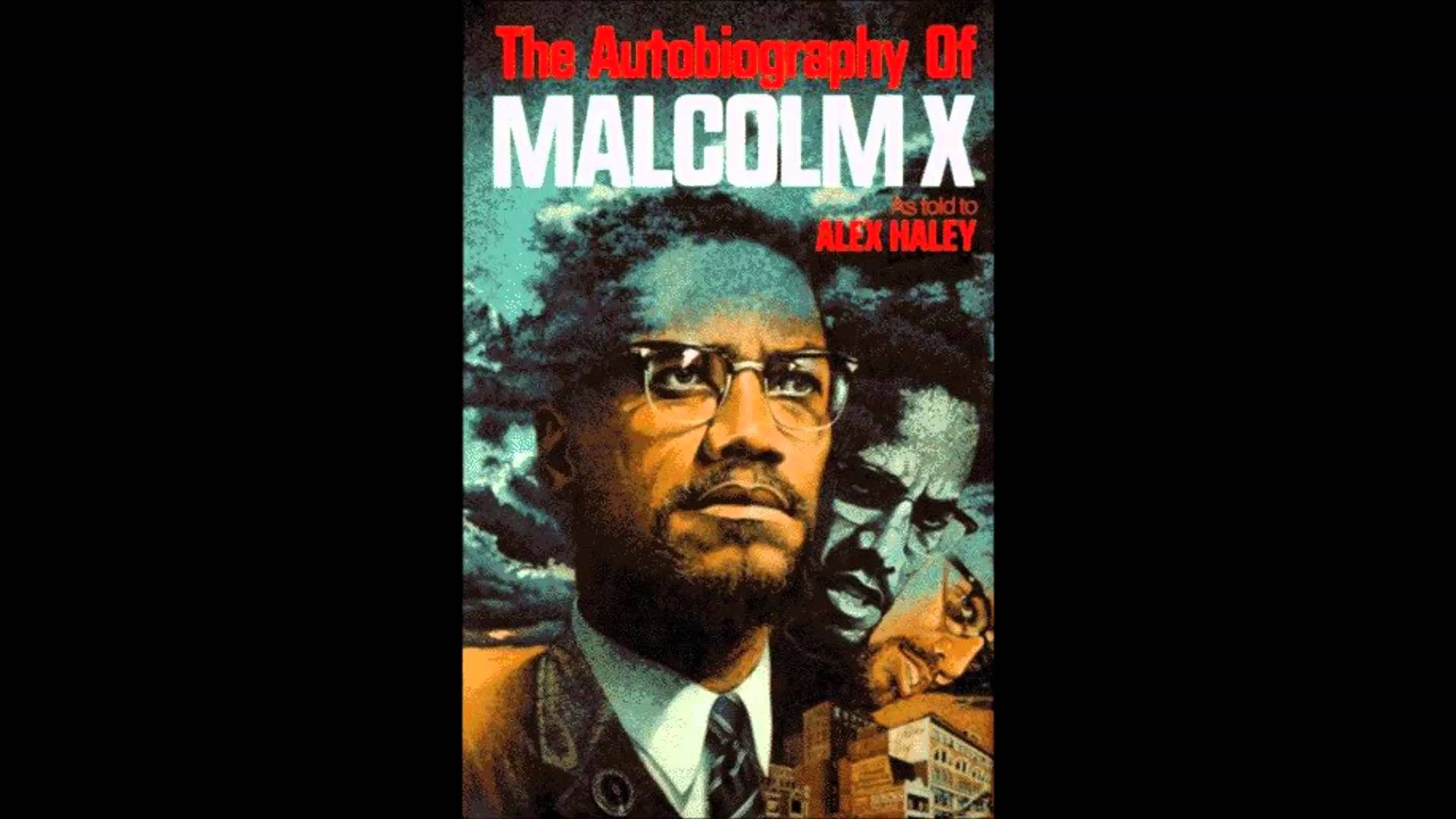 The Autobiography of Malcolm X (Audio Book) 1