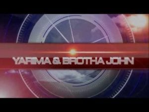 Yarima Karama & Brotha John - Operation Blackout-Mint Press, Iran Assassination & More