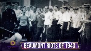 Beaumont Riots Of 1943 Caused 200 Black Businesses Destroyed & 100 Injured
